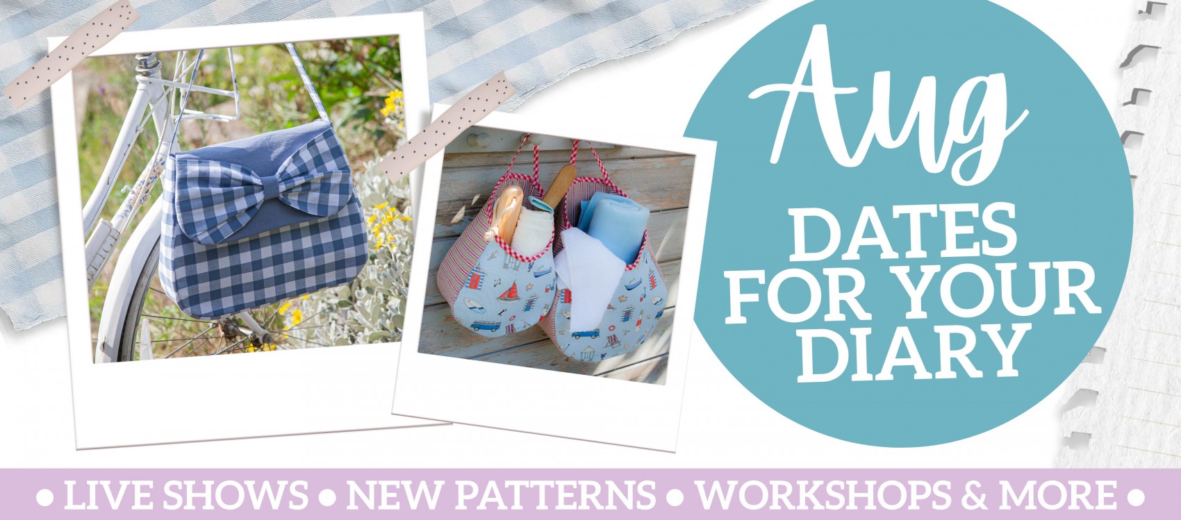 Debbie's Dates For Your Diary: August